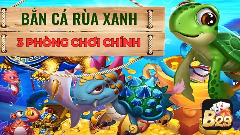 Trò chơi cung cấp 3 phòng bắn cá tương ứng cấp độ từ dễ đến khó