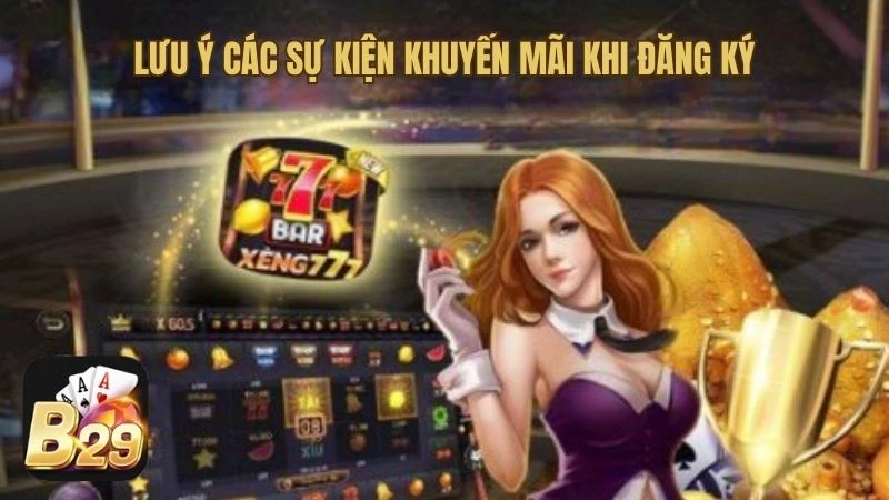 Chú ý các chương trình khuyến mãi khi tạo tài khoản