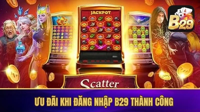 Các ưu đãi khi truy cập thành công game thủ có thể nhận